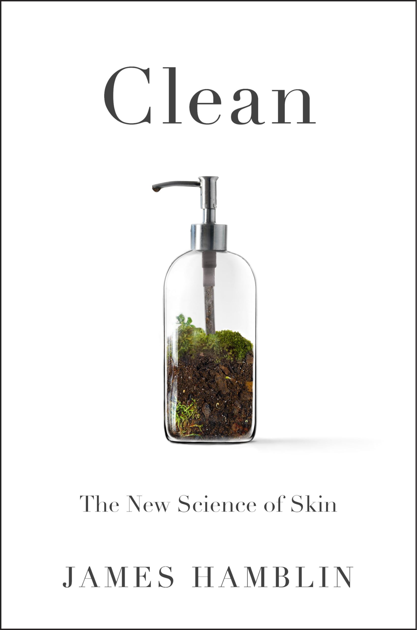 Clean: The New Science of Skin book cover