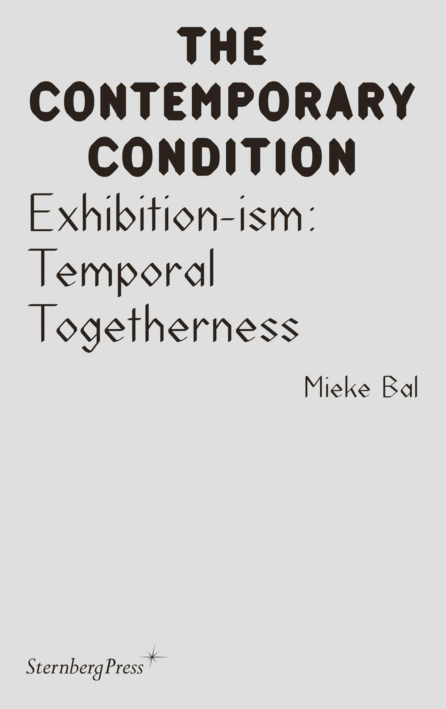 Exhibition-Ism: Temporal Togetherness book cover