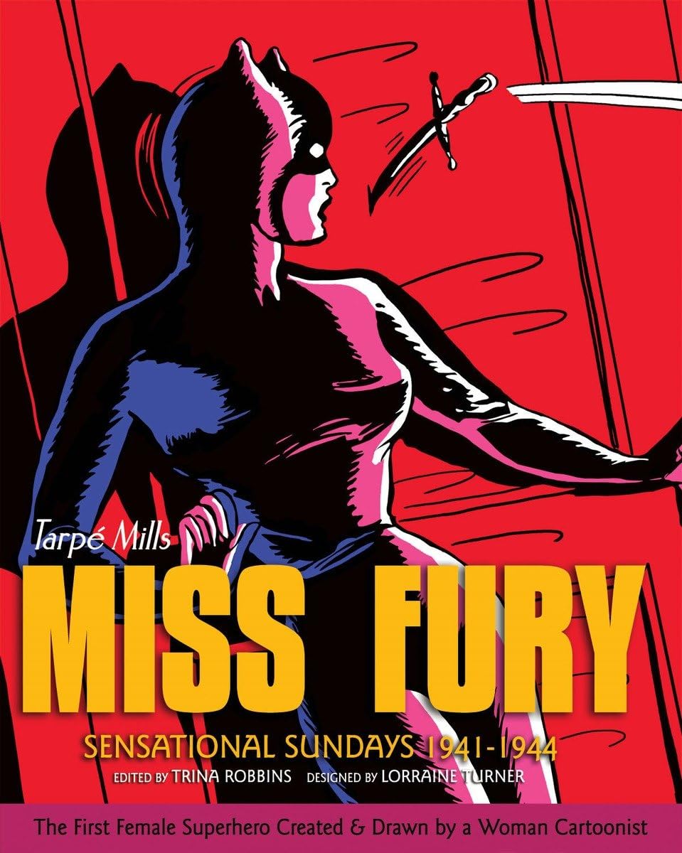 Miss Fury: Sensational Sundays 1941-1944 book cover