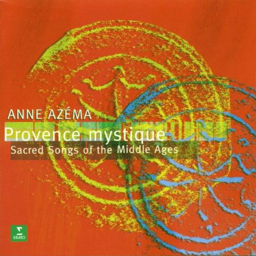 Provence Mystique: Sacred Songs of the Middle Ages book cover