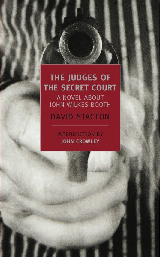 Judges of the Secret Court: A Novel about John Wilkes Booth book cover