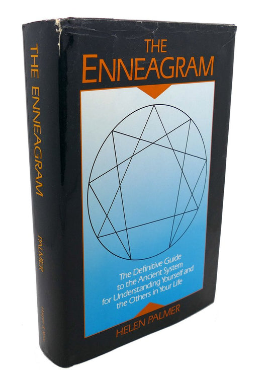 Enneagram: Understanding Yourself and the Others in Your Life