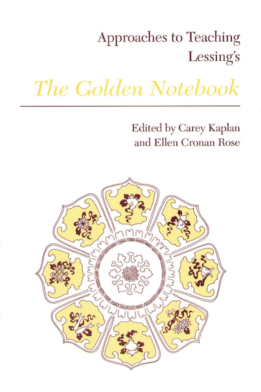 Approaches to Teaching Lessing's the Golden Notebook book cover