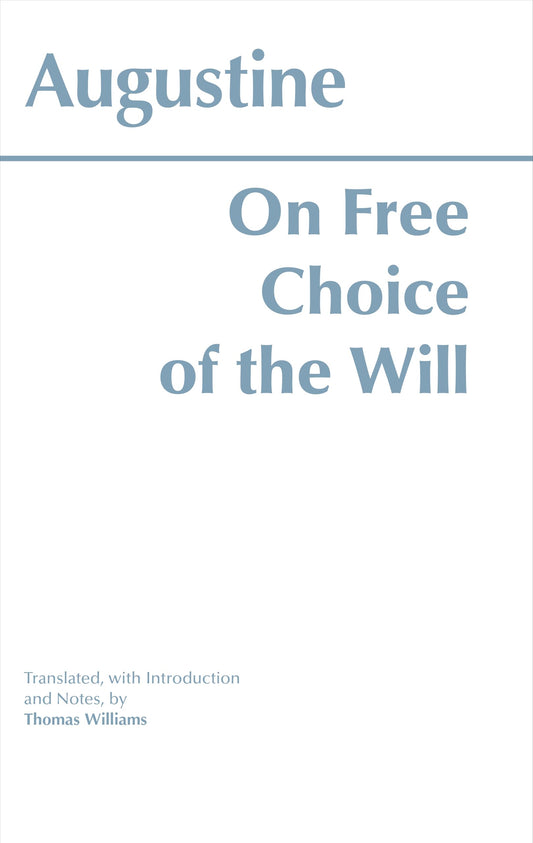 On Free Choice of the Will