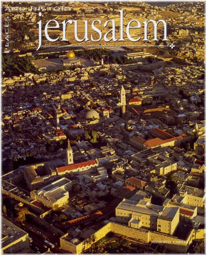 Jerusalem: Places and History book cover