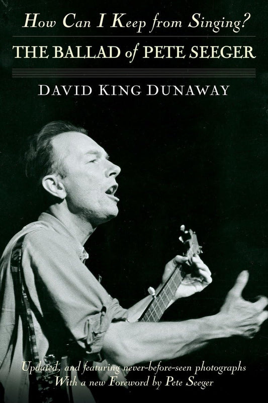 How Can I Keep from Singing?: The Ballad of Pete Seeger book cover