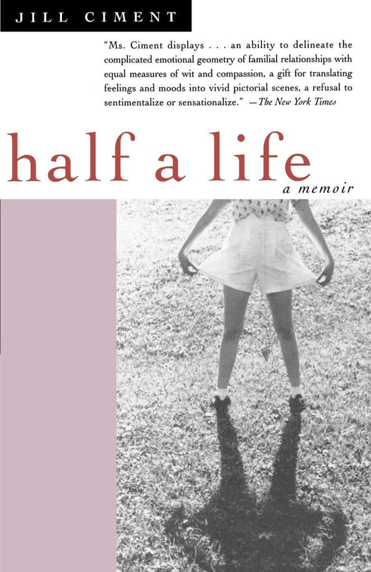 Half a Life: Half a Life: A Memoir book cover