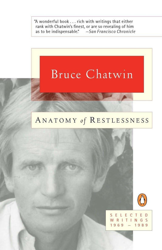 Anatomy of Restlessness: Selected Writings 1969-1989 book cover