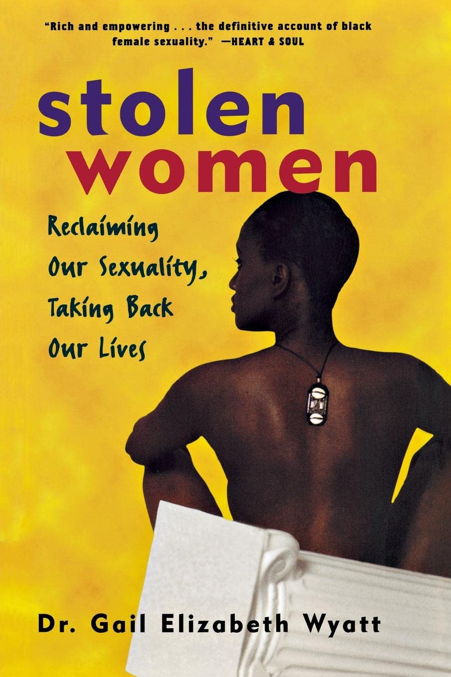 Stolen Women: Reclaiming Our Sexuality, Taking Back Our Lives book cover