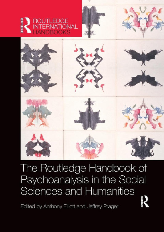 Routledge Handbook of Psychoanalysis in the Social Sciences and Humanities