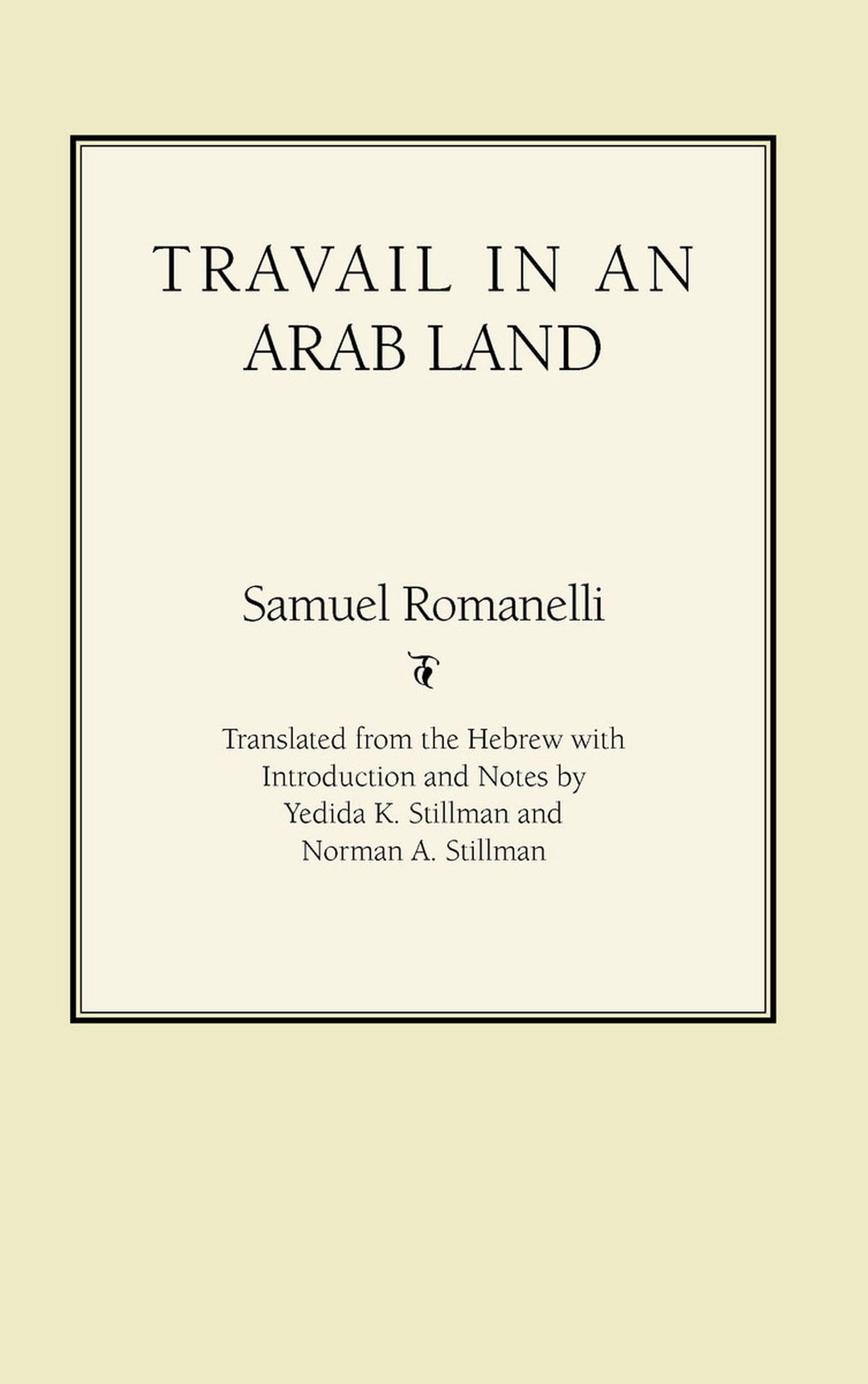 Travail in an Arab Land book cover