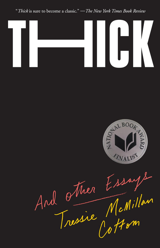 Thick: And Other Essays book cover
