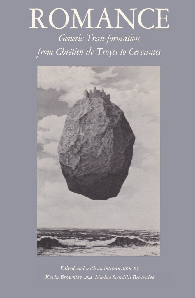 Romance--Generic Transformation from Chretien de Troyes to Cervantes book cover
