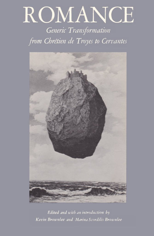 Romance--Generic Transformation from Chretien de Troyes to Cervantes book cover