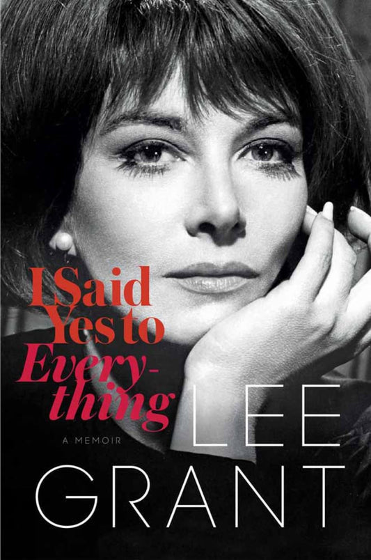 I Said Yes to Everything: A Memoir book cover