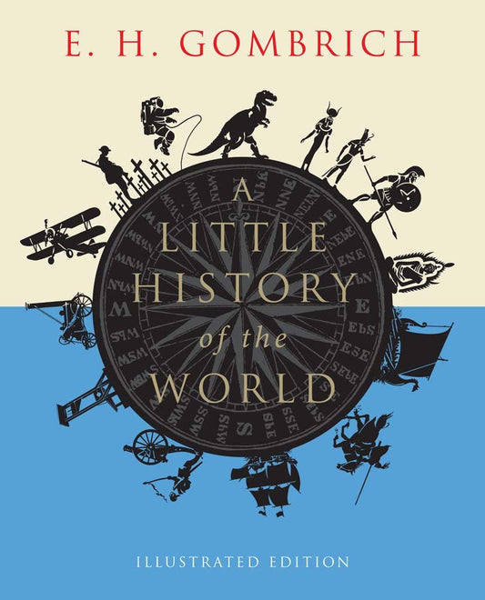 Little History of the World (Illustrated) book cover