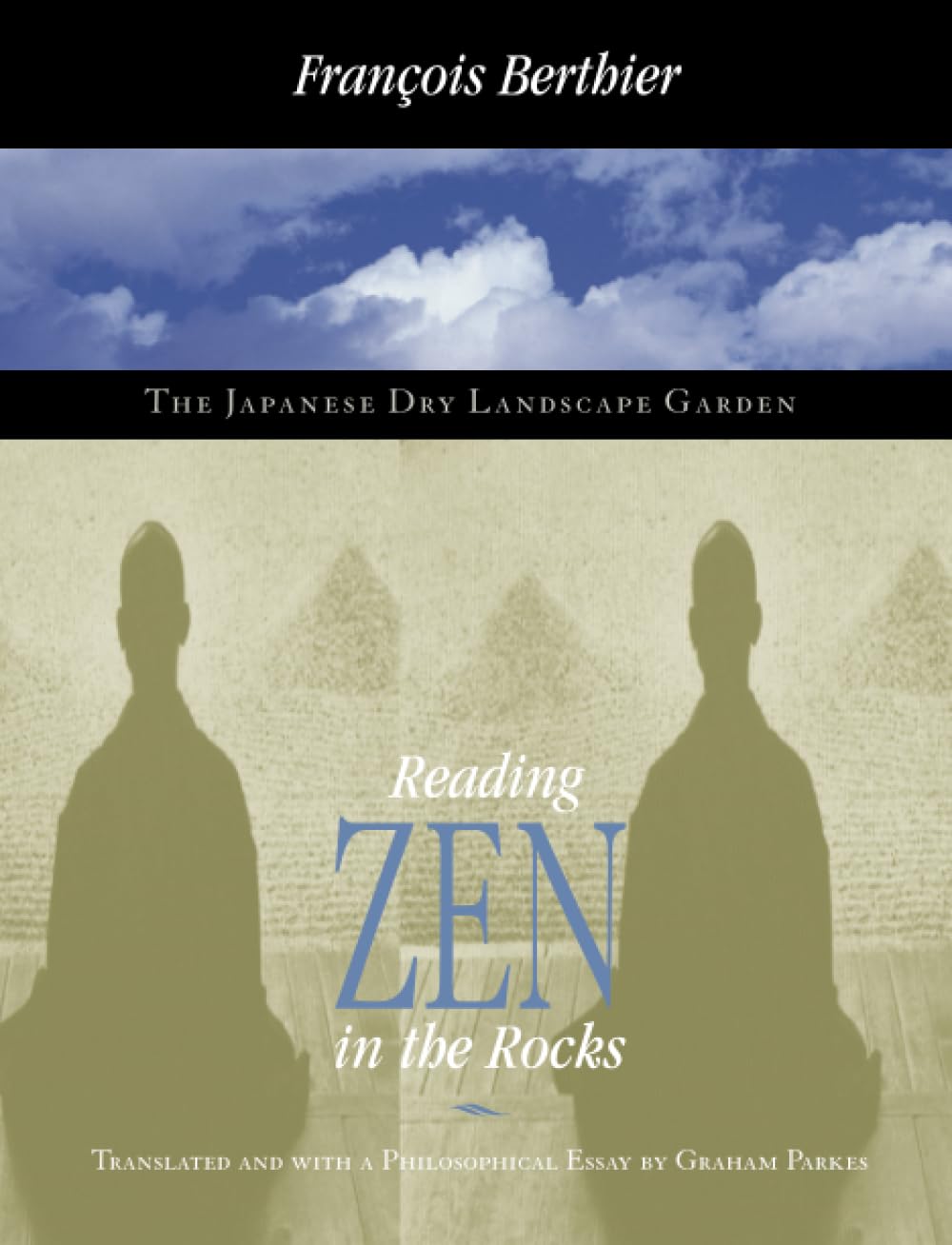 Reading Zen in the Rocks: The Japanese Dry Landscape Garden