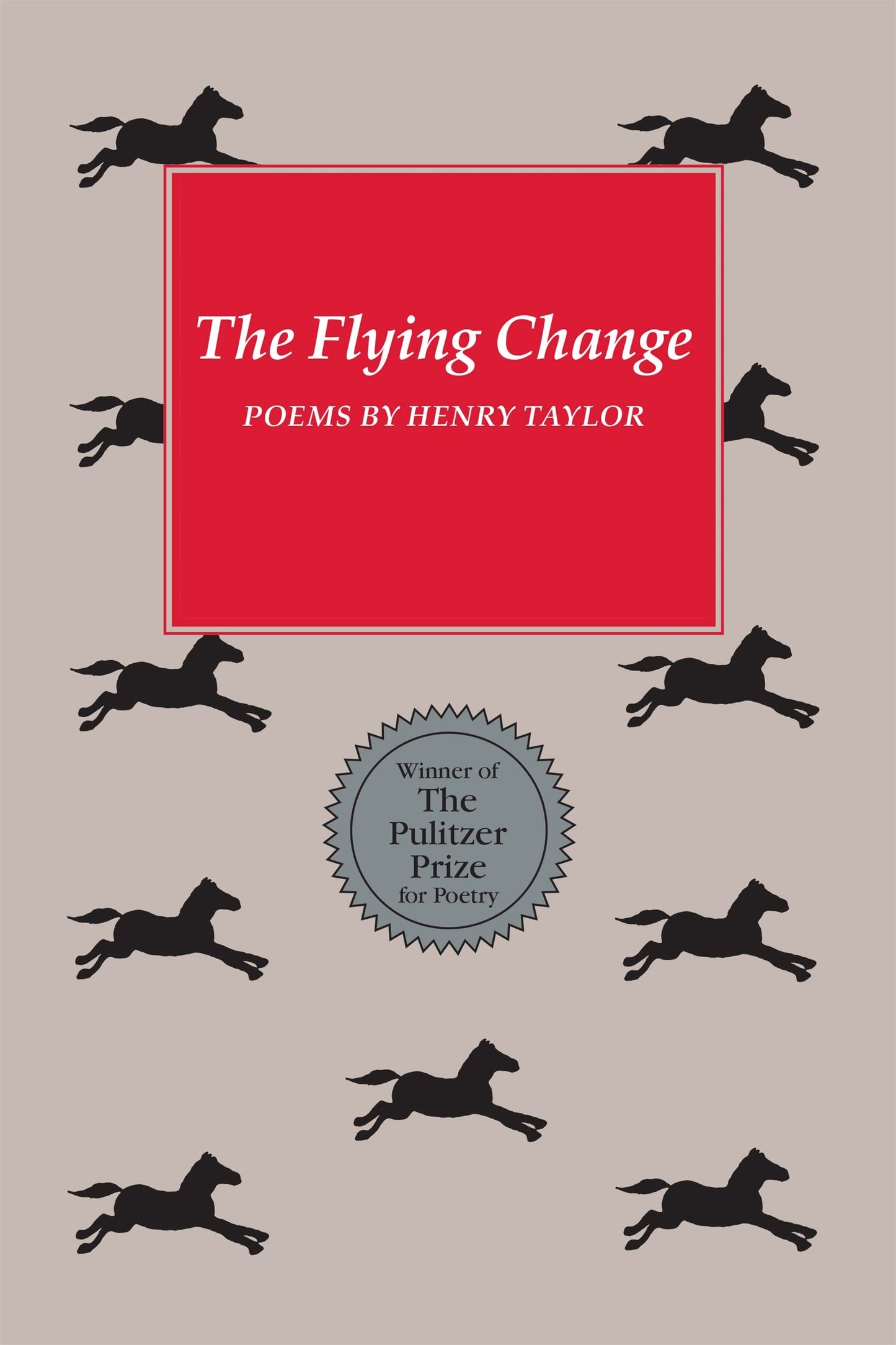 The Flying Change: Poems book cover