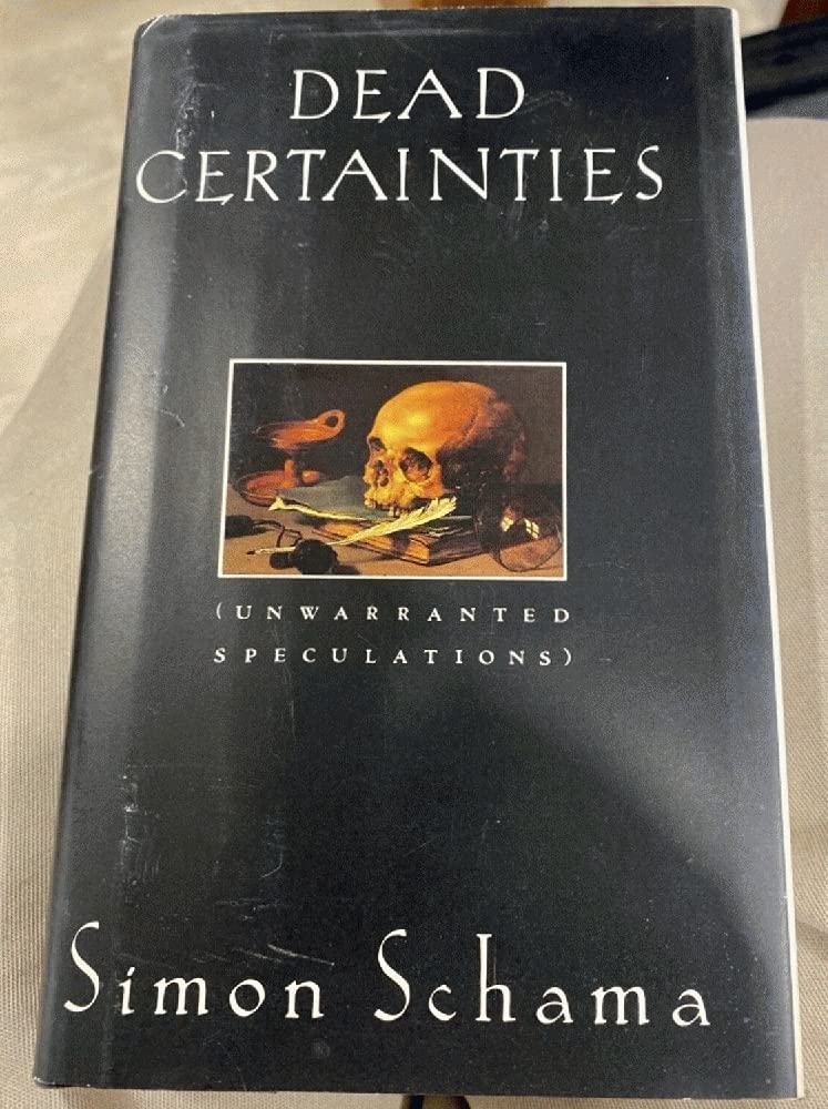 Dead Certainties: (Unwarranted Speculations) book cover