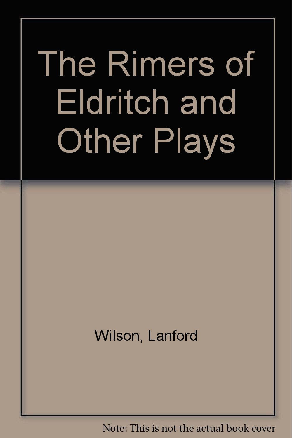 Rimers of Eldritch and Other Plays book cover