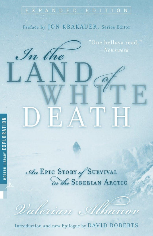 In the Land of White Death: An Epic Story of Survival in the Siberian Arctic (Expanded) book cover