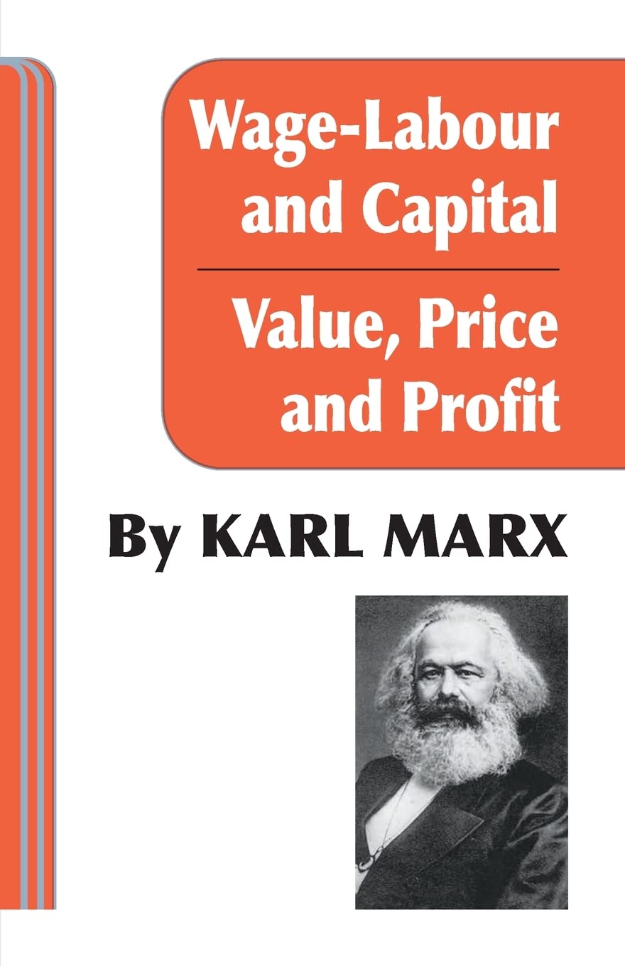 Wage Labour and Capital / Value Price and Profit (Paperback (Combined)) book cover