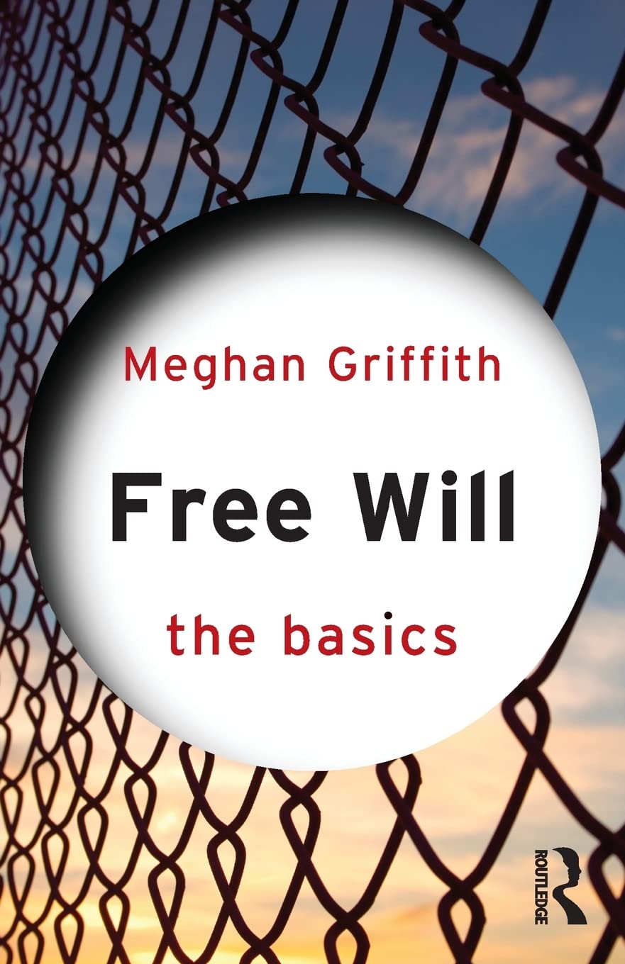 Free Will: The Basics book cover
