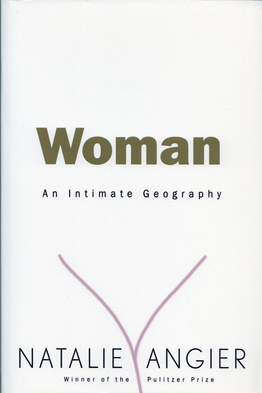Woman: An Intimate Geography book cover
