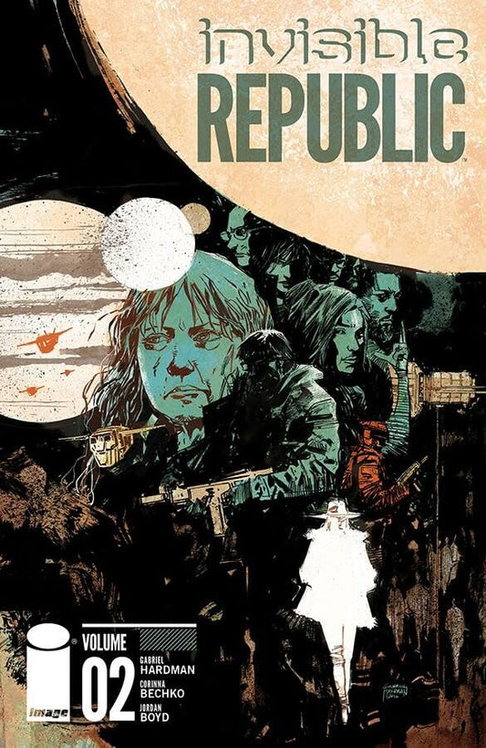Invisible Republic, Volume 2 book cover