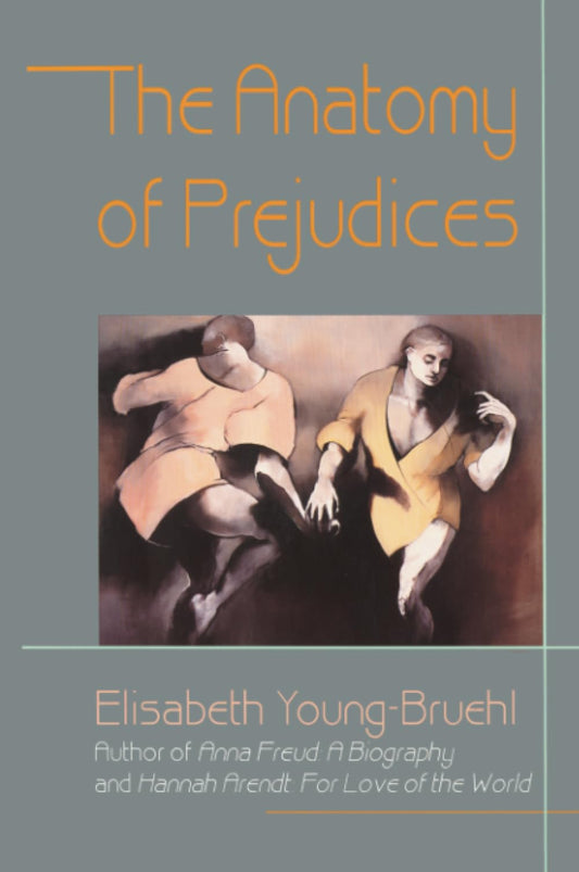 Anatomy of Prejudices