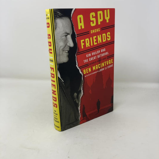 Spy Among Friends: Kim Philby and the Great Betrayal book cover