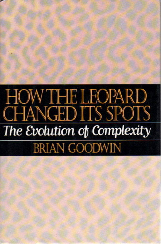 How the Leopard Changed Its Spots: The Evolution of Complexity book cover