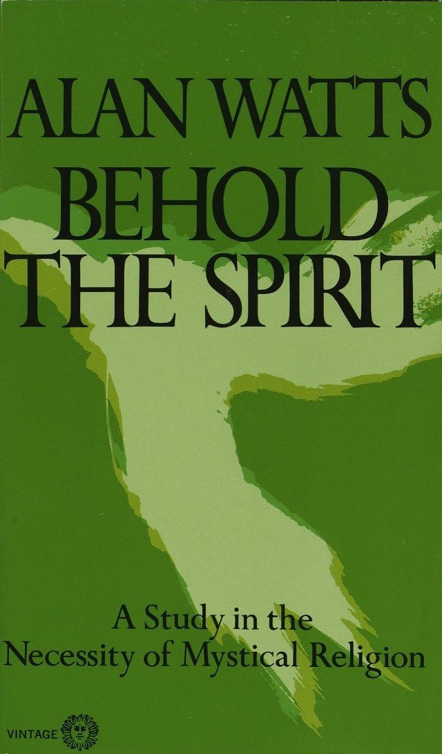 Behold the Spirit: A Study in the Necessity of Mystical Religion (Revised) book cover