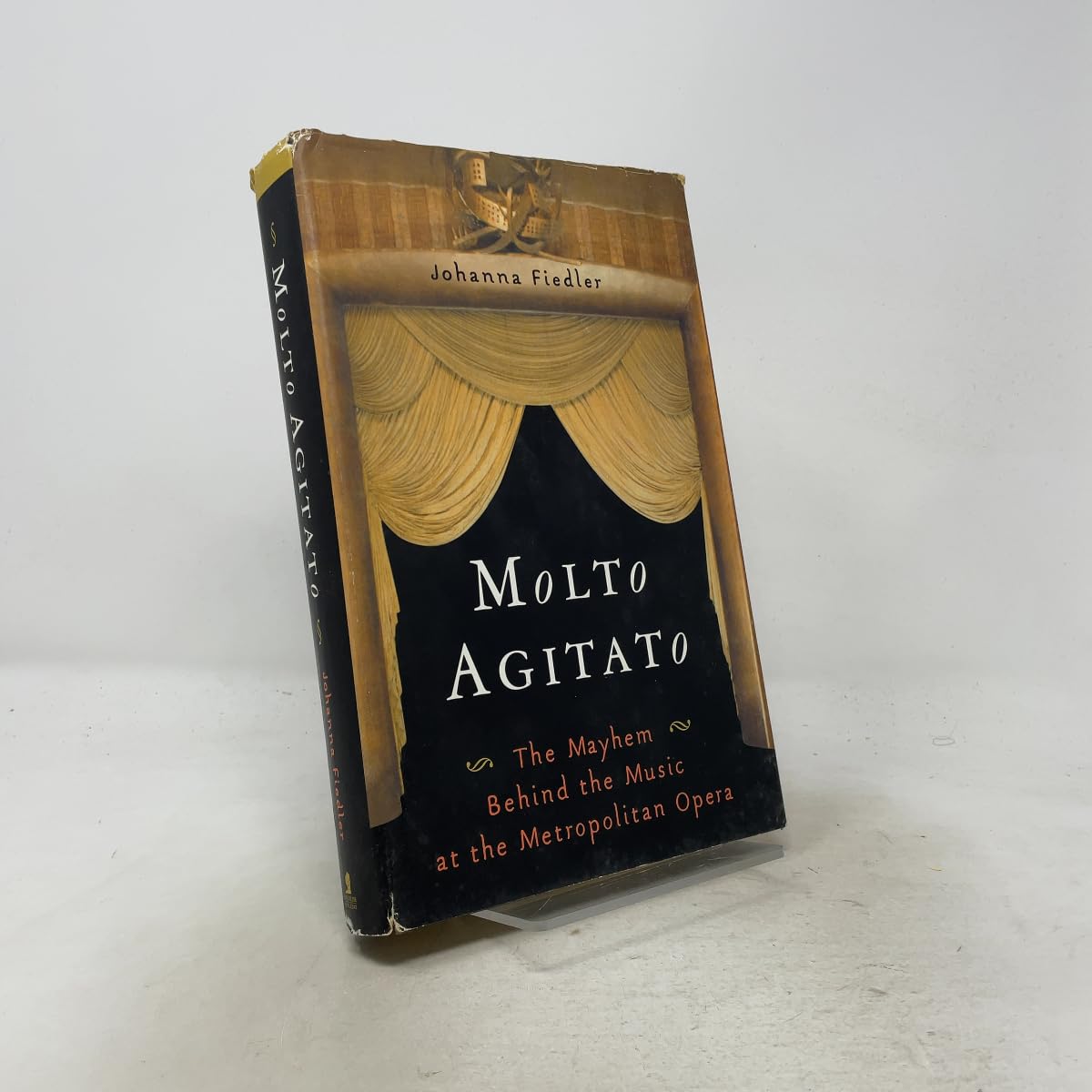 Molto Agitato: The Mayhem Behind the Music at the Metropolitan Opera book cover