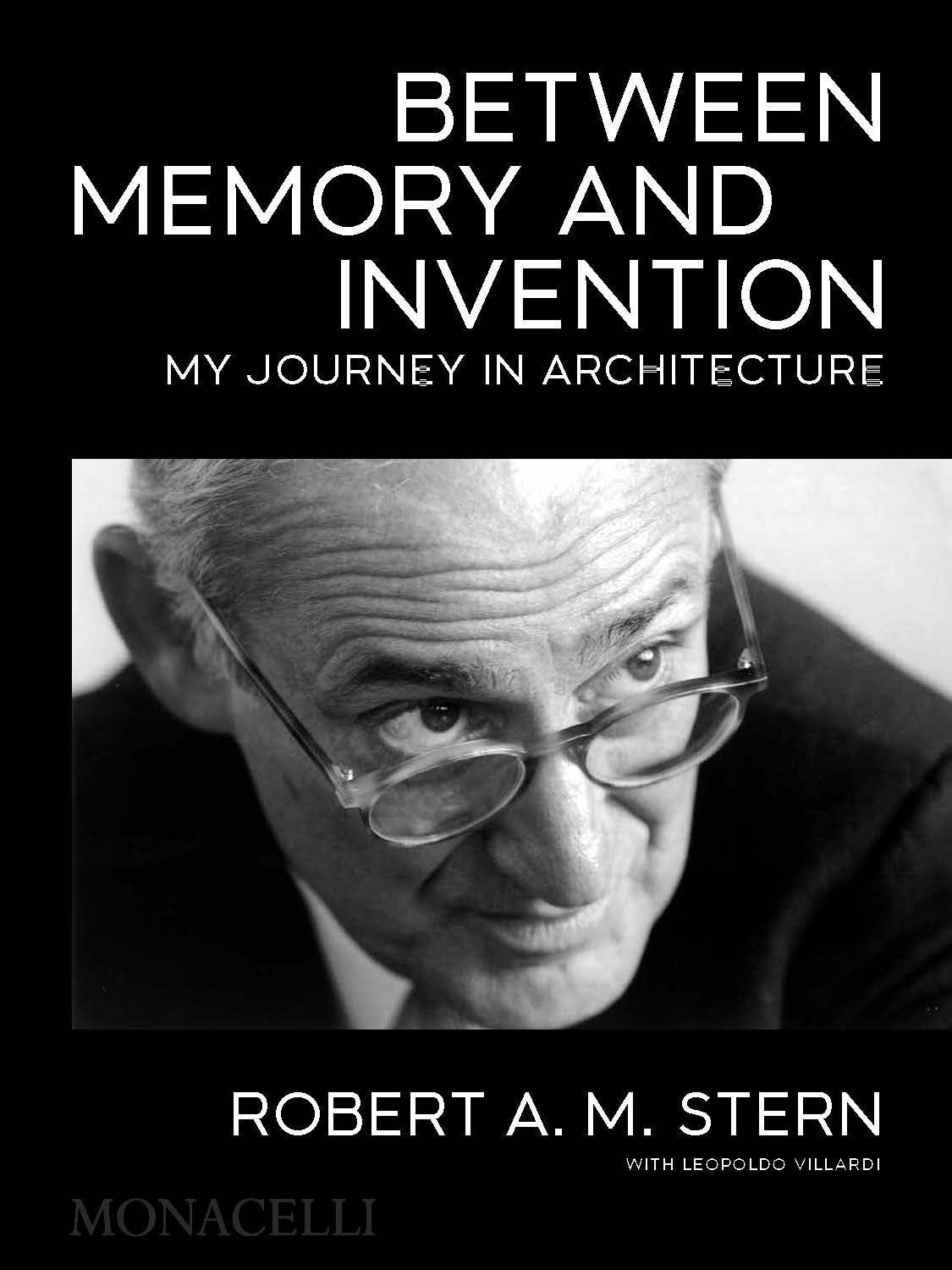 Between Memory and Invention: My Journey in Architecture book cover