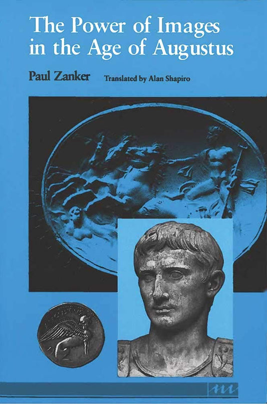 Power of Images in the Age of Augustus book cover