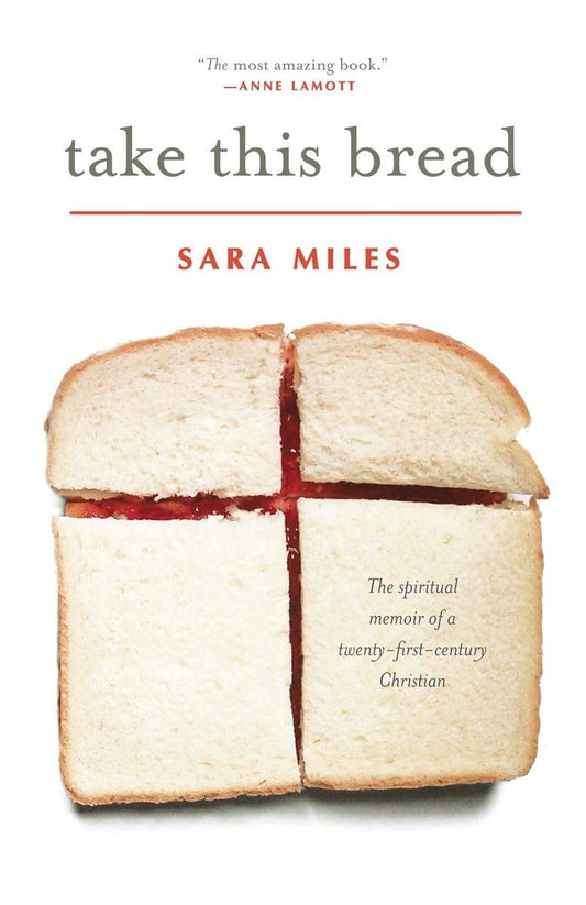 Take This Bread: A Radical Conversion book cover