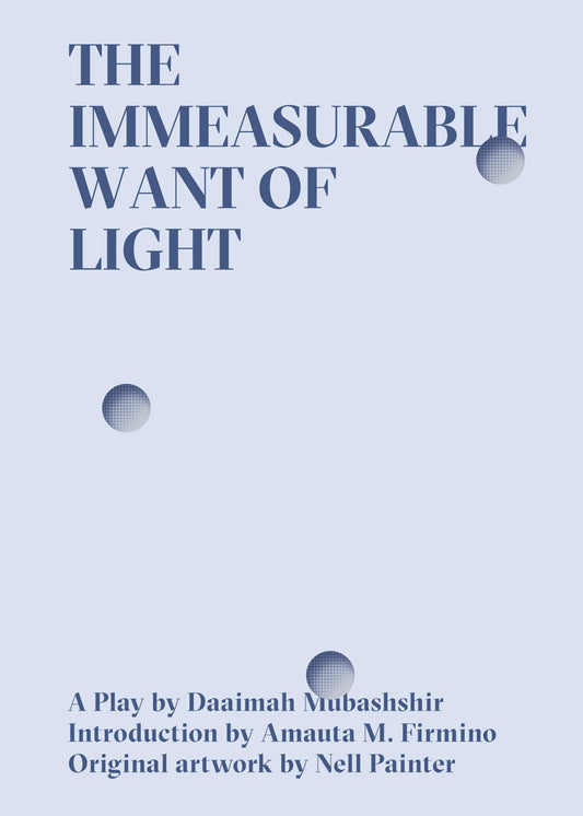 The Immeasurable Want of Light book cover