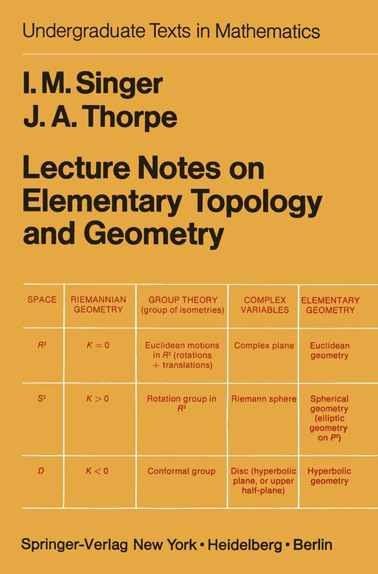 Lecture Notes on Elementary Topology and Geometry (Reprint 1976.) book cover