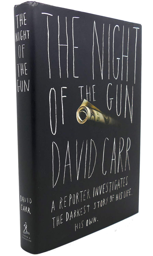 Night of the Gun: A Reporter Investigates the Darkest Story of His Life. His Own. book cover