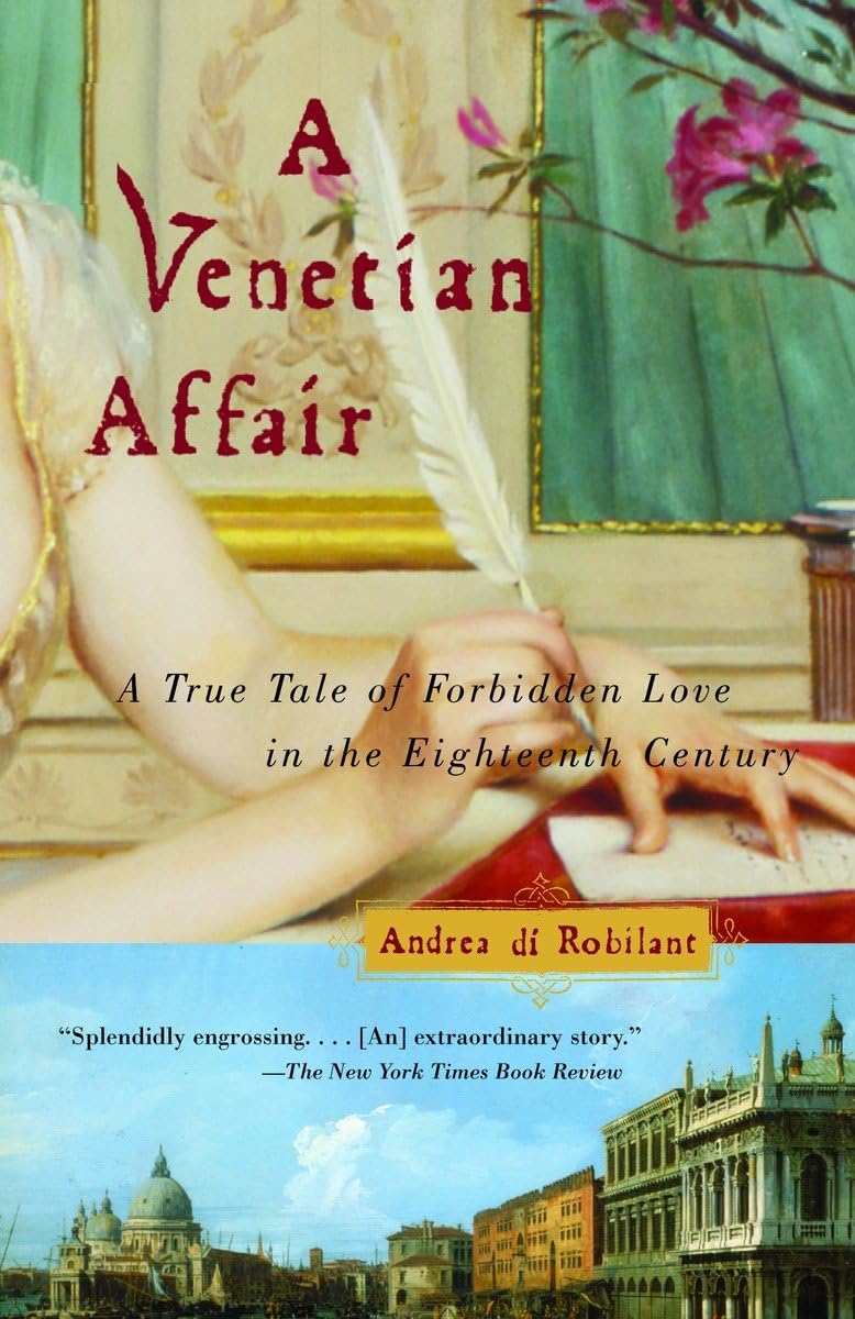 Venetian Affair: A True Tale of Forbidden Love in the 18th Century book cover
