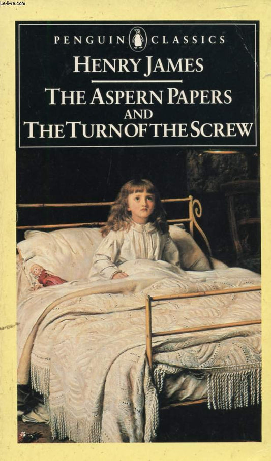 Aspern Papers and the Turn of the Screw (Revised)