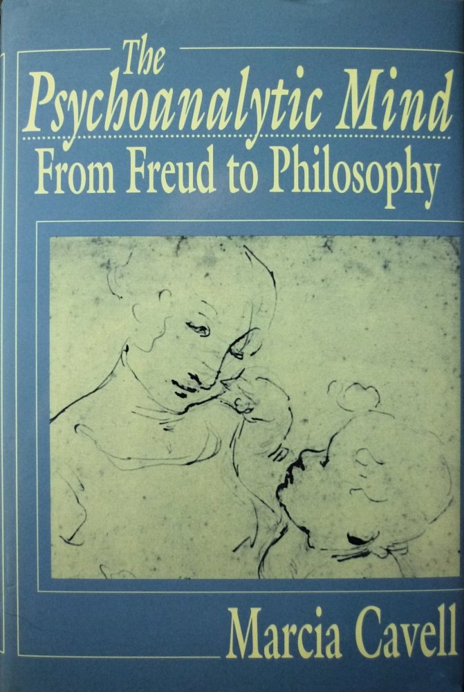 Psychoanalytic Mind: From Freud to Philosophy