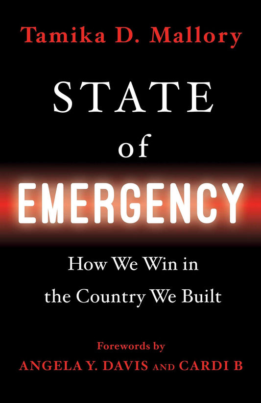 State of Emergency: How We Win in the Country We Built book cover