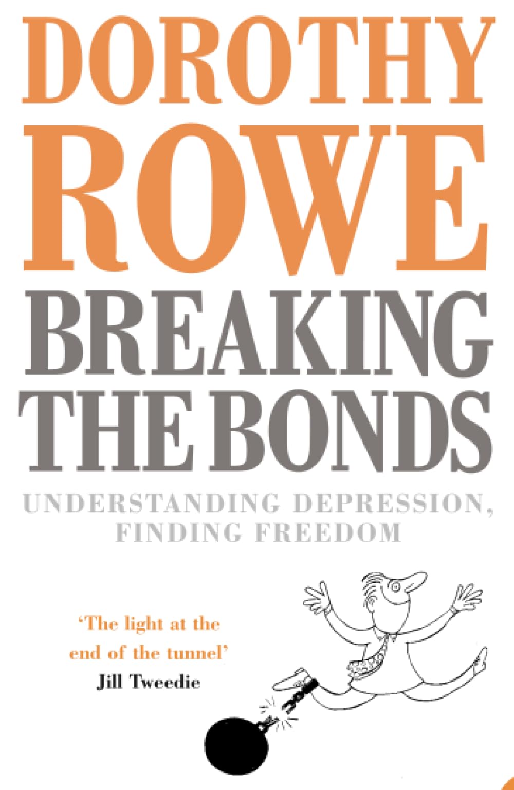 Breaking the Bonds (Revised) book cover