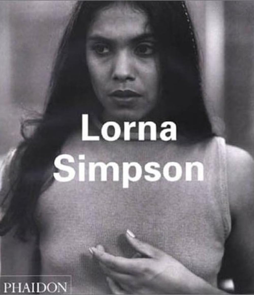 Lorna Simpson (Revised & Expanded) book cover