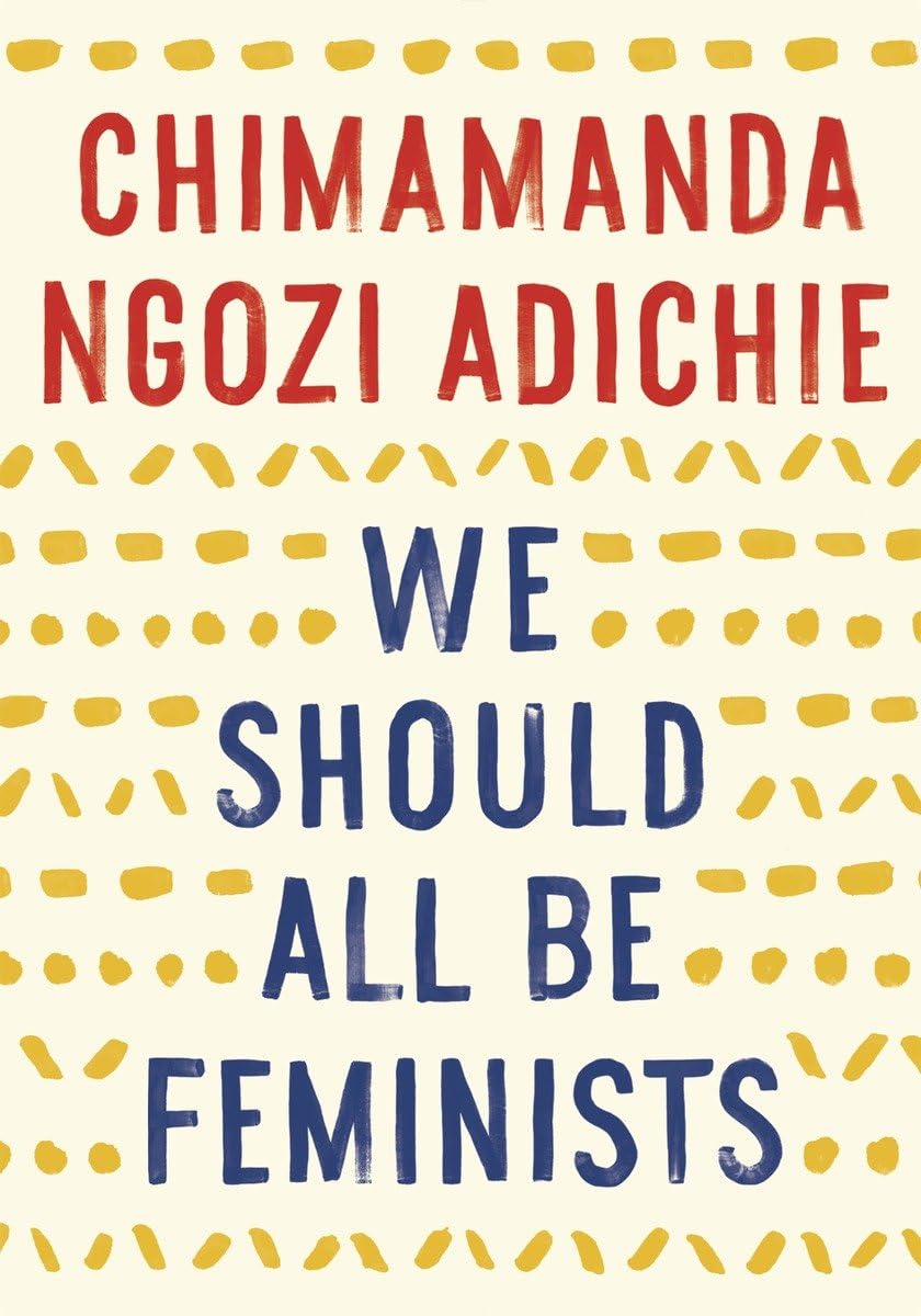 We Should All Be Feminists book cover