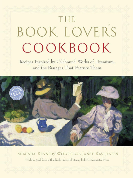 Book Lover's Cookbook: Recipes Inspired by Celebrated Works of Literature, and the Passages That Feature Them