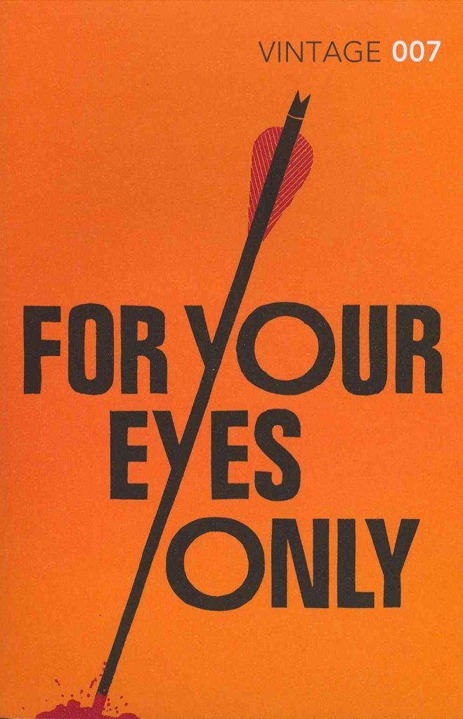 For Your Eyes Only book cover