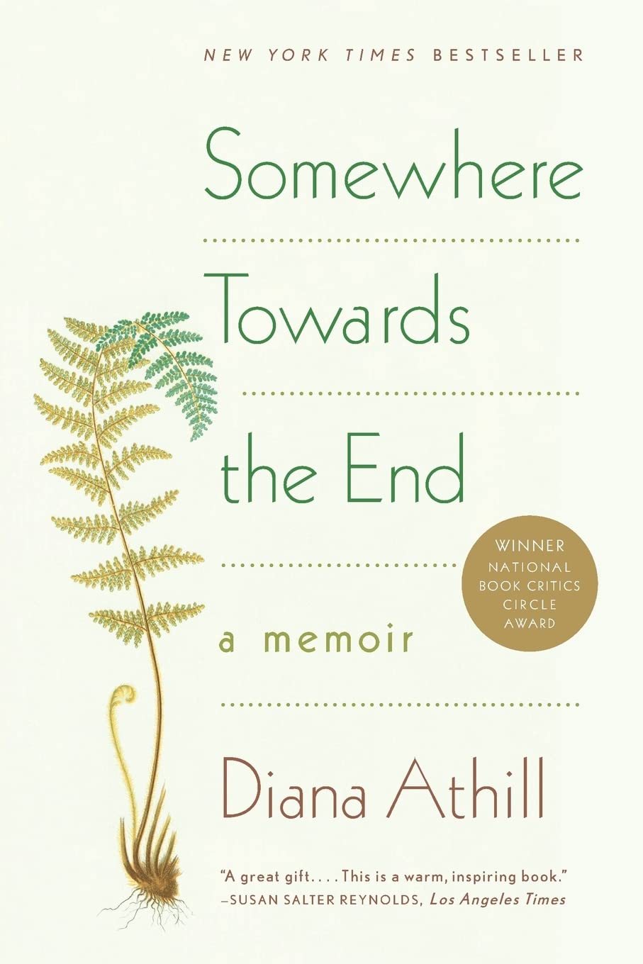 Somewhere Towards the End: A Memoir book cover